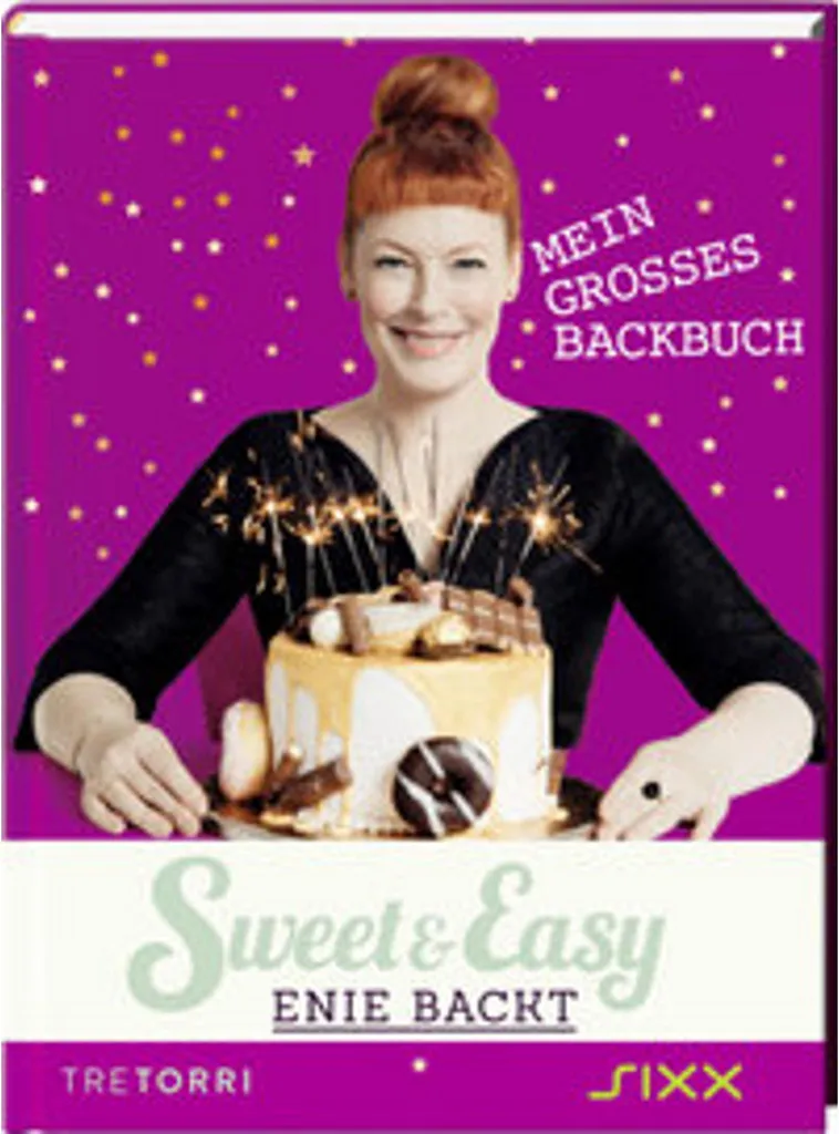 Sweet & Easy Enie backt Band 5 : Finies les pâtisseries ratées à Noël
