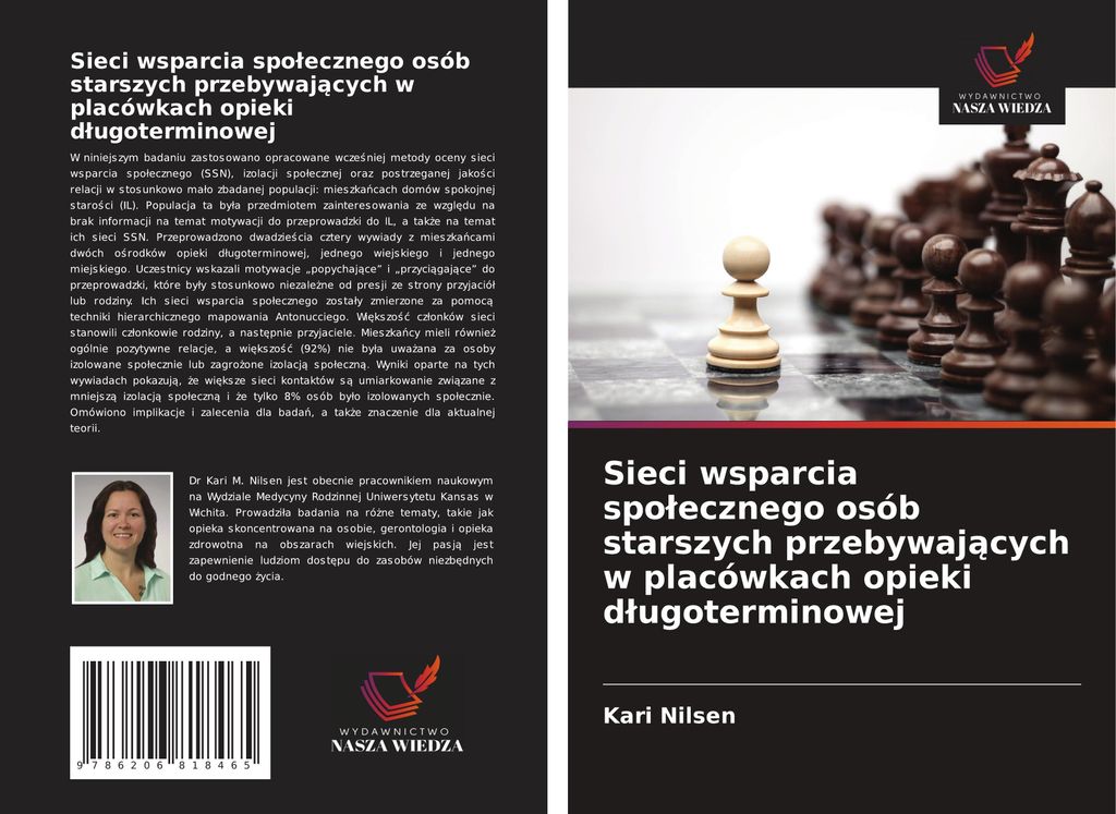 Sieci wsparcia spo¿ecznego osób starszych przebywaj¿cych w placówkach opieki d¿ugoterminowej