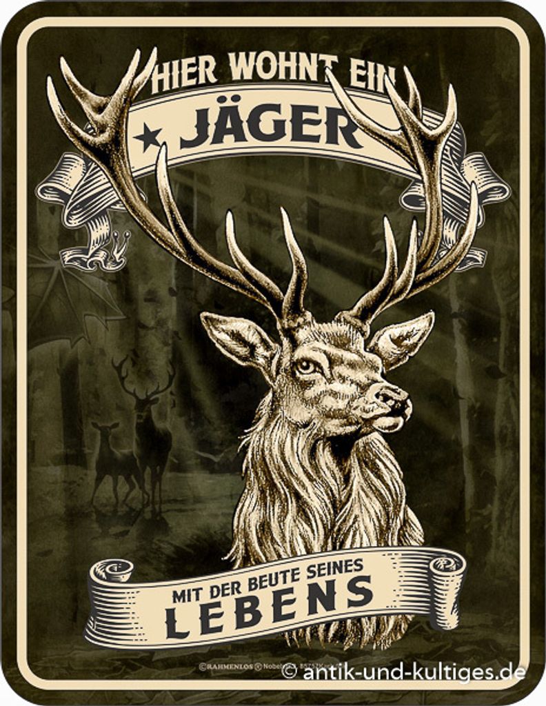 Lustiges Blechschild Hier wohnt ein Jäger mit der Beute Produktbild 