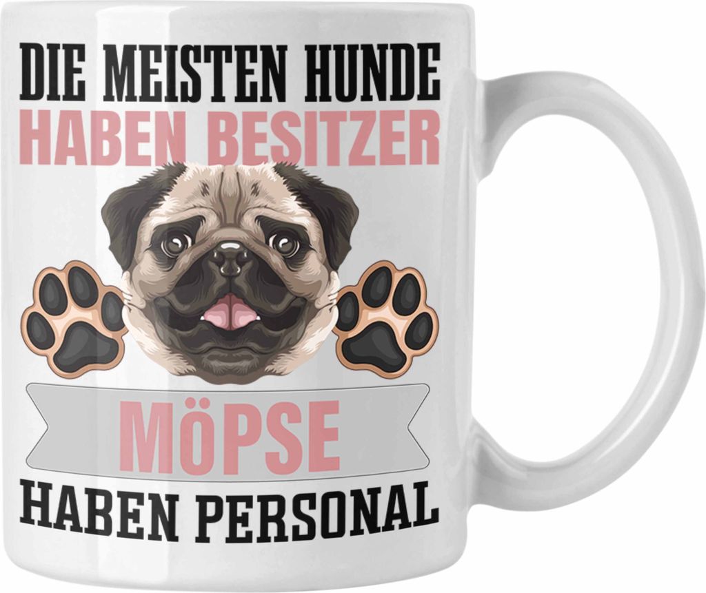Trendation - Mops Besitzer Tasse Geschenk Lustiger Spruch Produktbild 