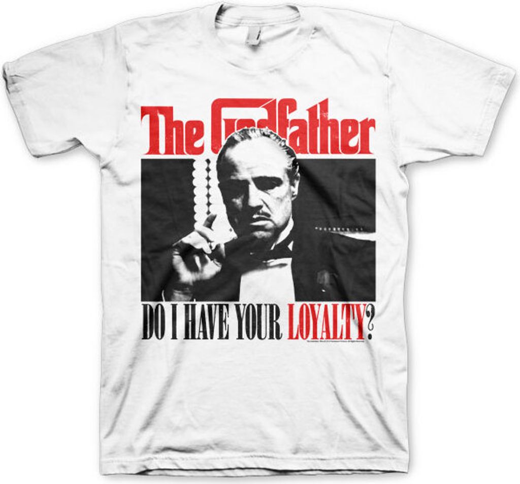 Godfather - Do I have Your Loyalty T-Shirt - Medium - White