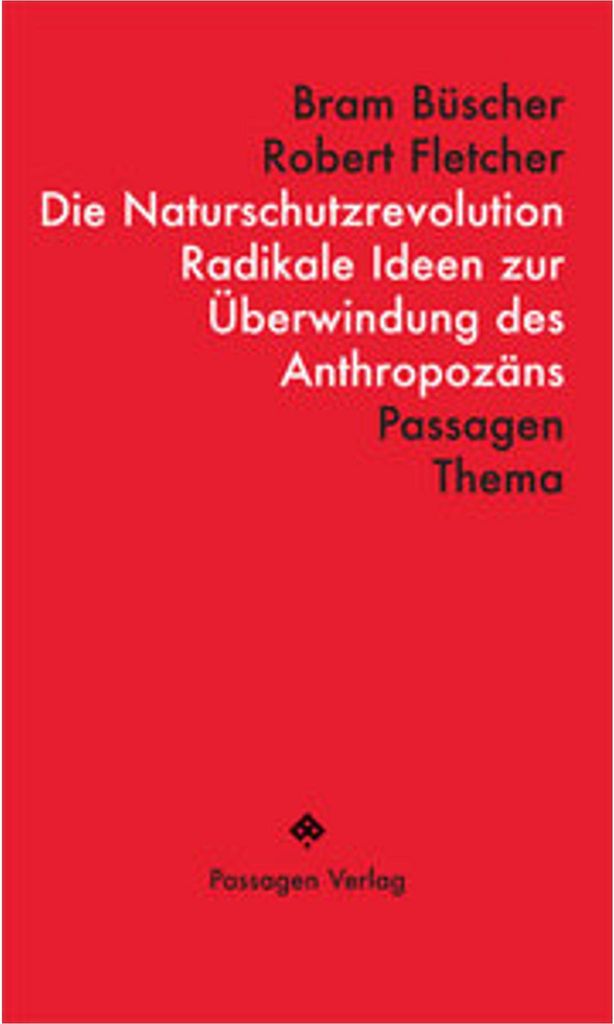Die Naturschutzrevolution