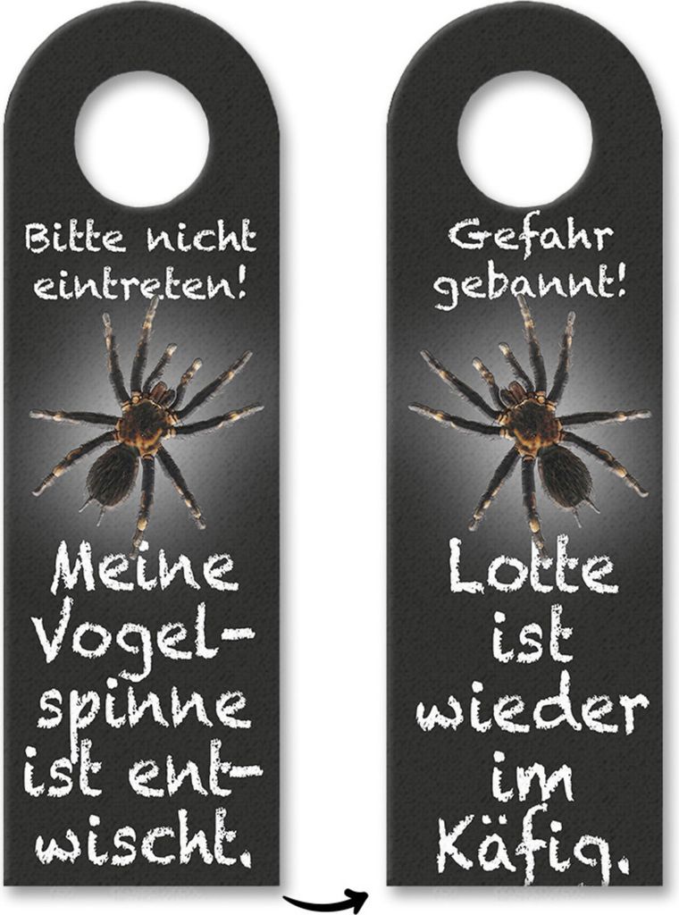 Bitte nicht eintreten oder Gefahr gebannt Türhänger mit Vogelspinne Motiv