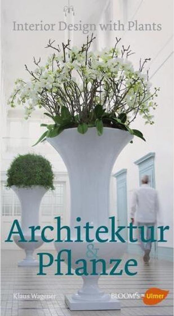 Architektur und Pflanze