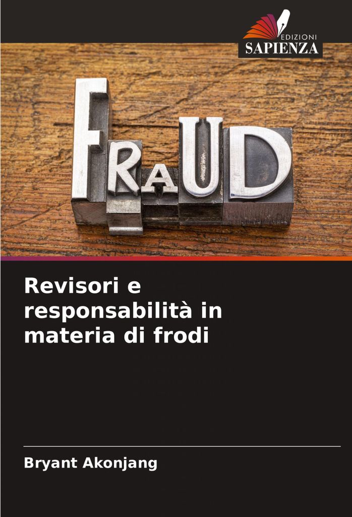 Revisori e responsabilità in materia di frodi