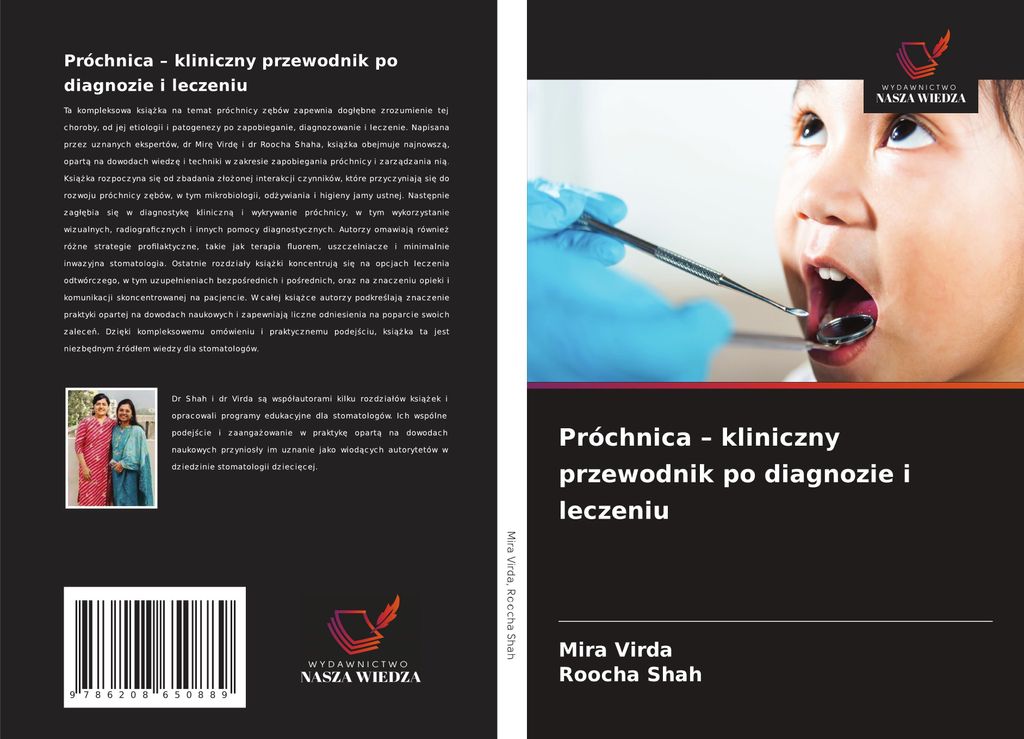 Próchnica - kliniczny przewodnik po diagnozie i leczeniu