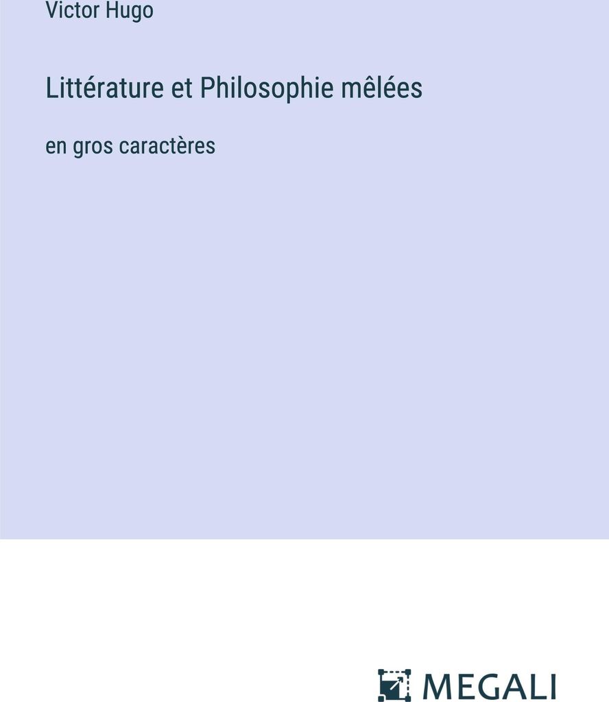 Littérature et Philosophie mêlées