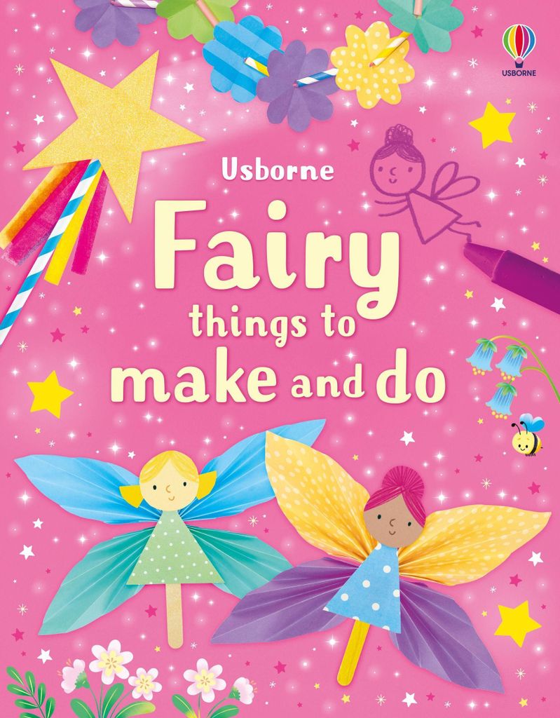 Usborne Publishing Fairy things to make and do, 48 Seiten