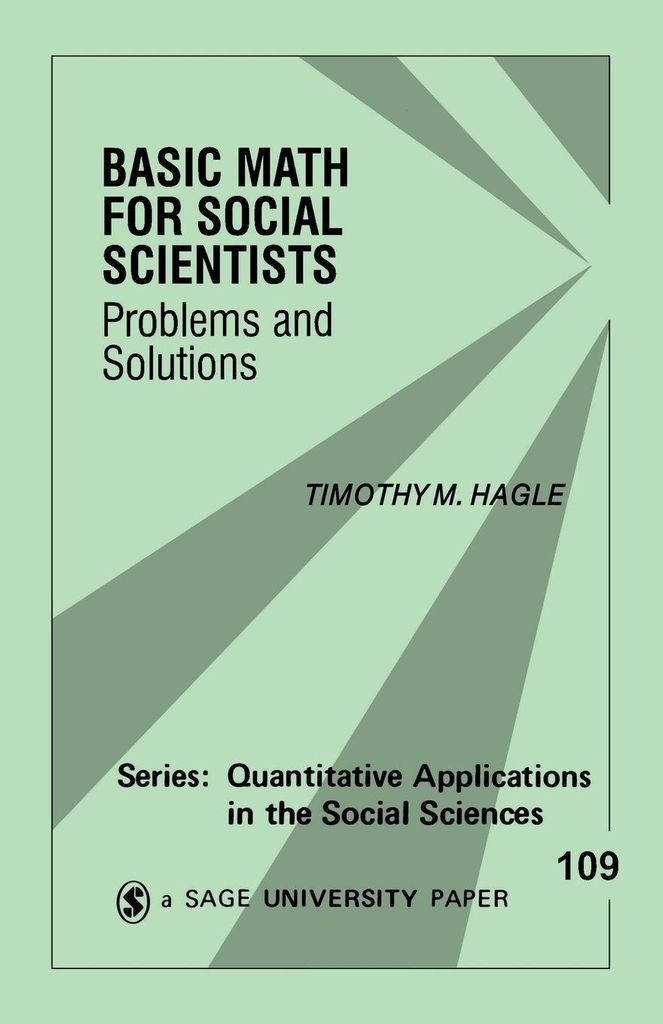 Basic Math for Social Scientists: Problems and Solutions.by Hagle, M. New.