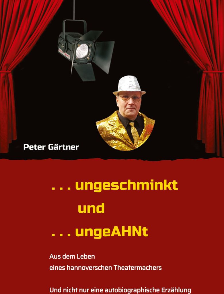 . . . ungeschminkt . . . ungeAHNt