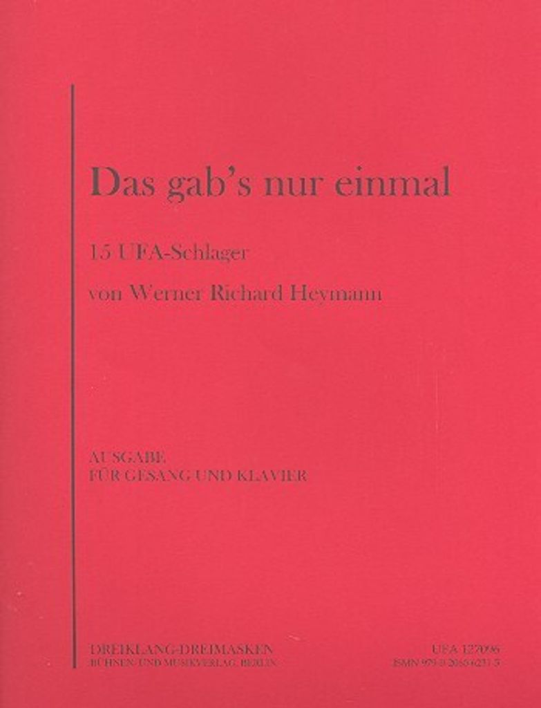 Das gab's nur einmal: 15 UFA-Schlager