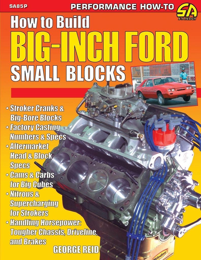 How to Build Big-Inch Ford Small Blocks