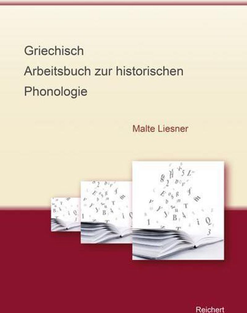 Griechisch - Arbeitsbuch zur historischen Phonologie