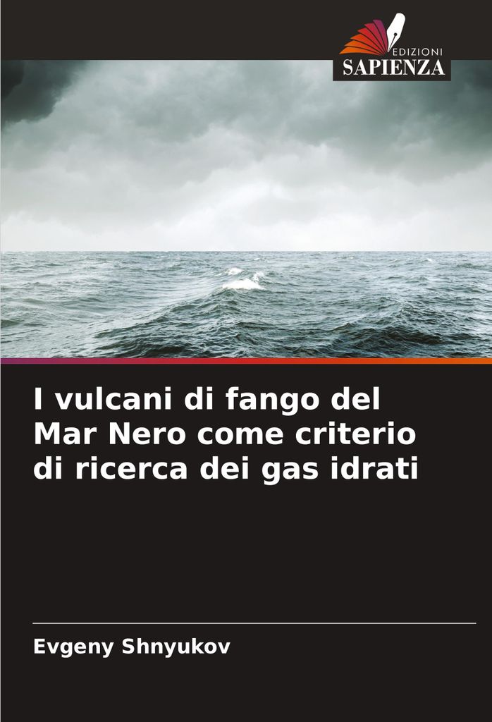 I vulcani di fango del Mar Nero come criterio di ricerca dei gas idrati