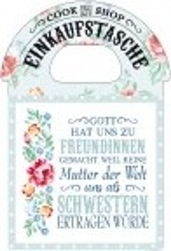 Cook Shop Einkaufstasche Gott hat uns zu Freundinnen?