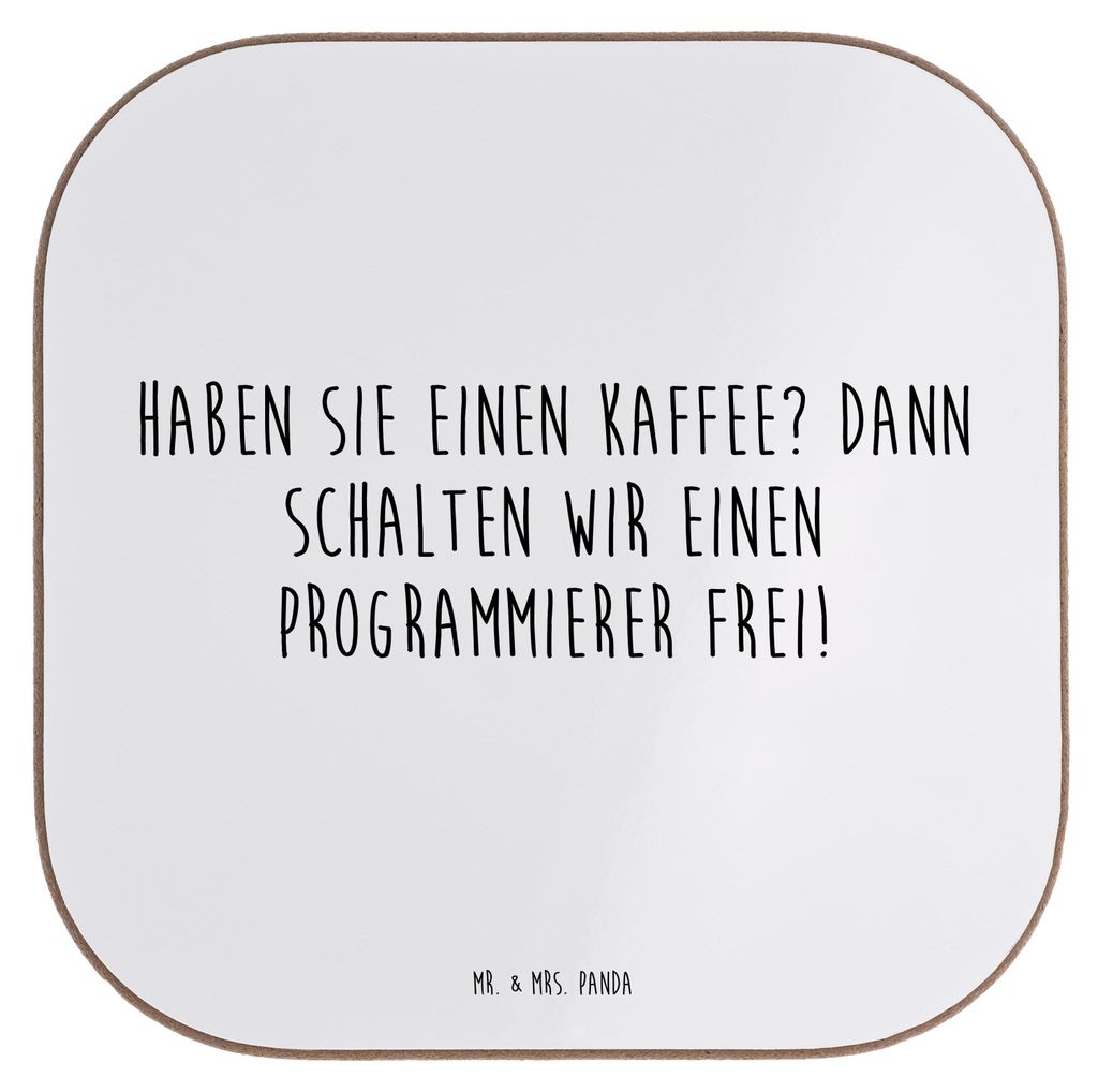 Mr. & Mrs. Panda Untersetzer für Gläser Spruch Programmierer Kaffeezeit - Weiß - Geschenk, Arbeitstempo, Berufsprodukte, personalisierte Geschen...