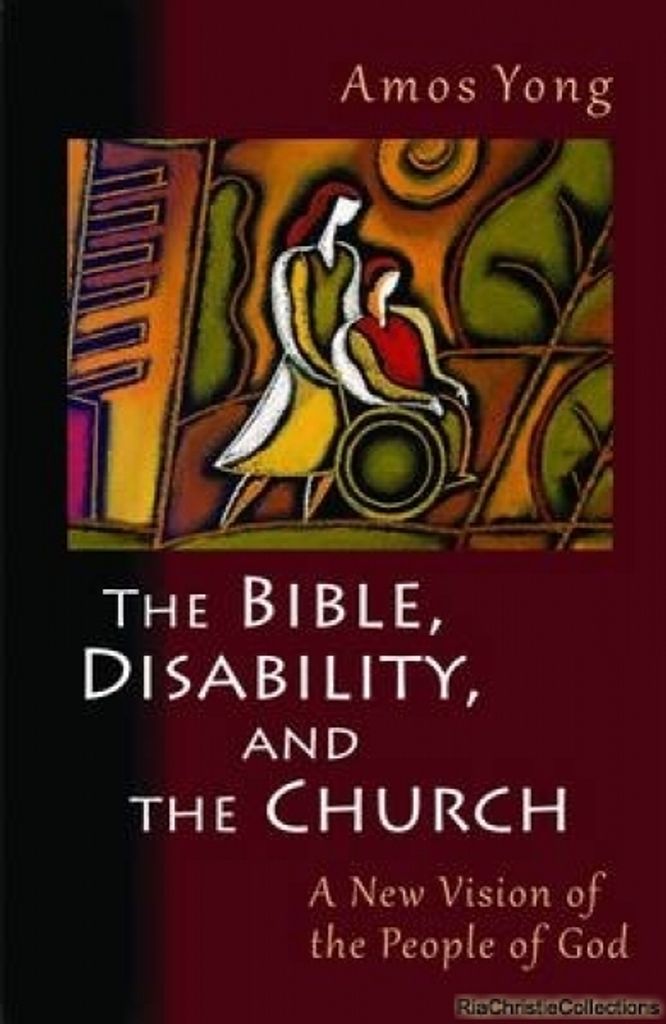 The Bible, Disability, and the Church