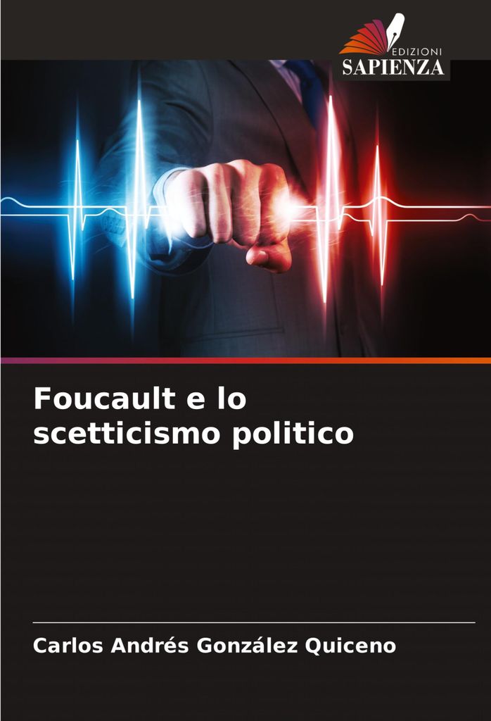 Foucault e lo scetticismo politico