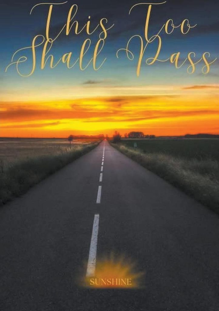 This Too Shall Pass