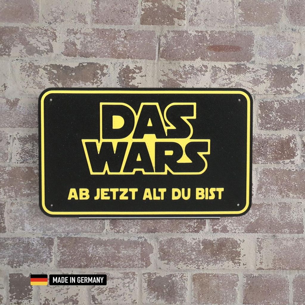 Schild: DAS WARS - Ab jetzt alt du bist | Lustige Schilder Parodie Geburtstag Schild