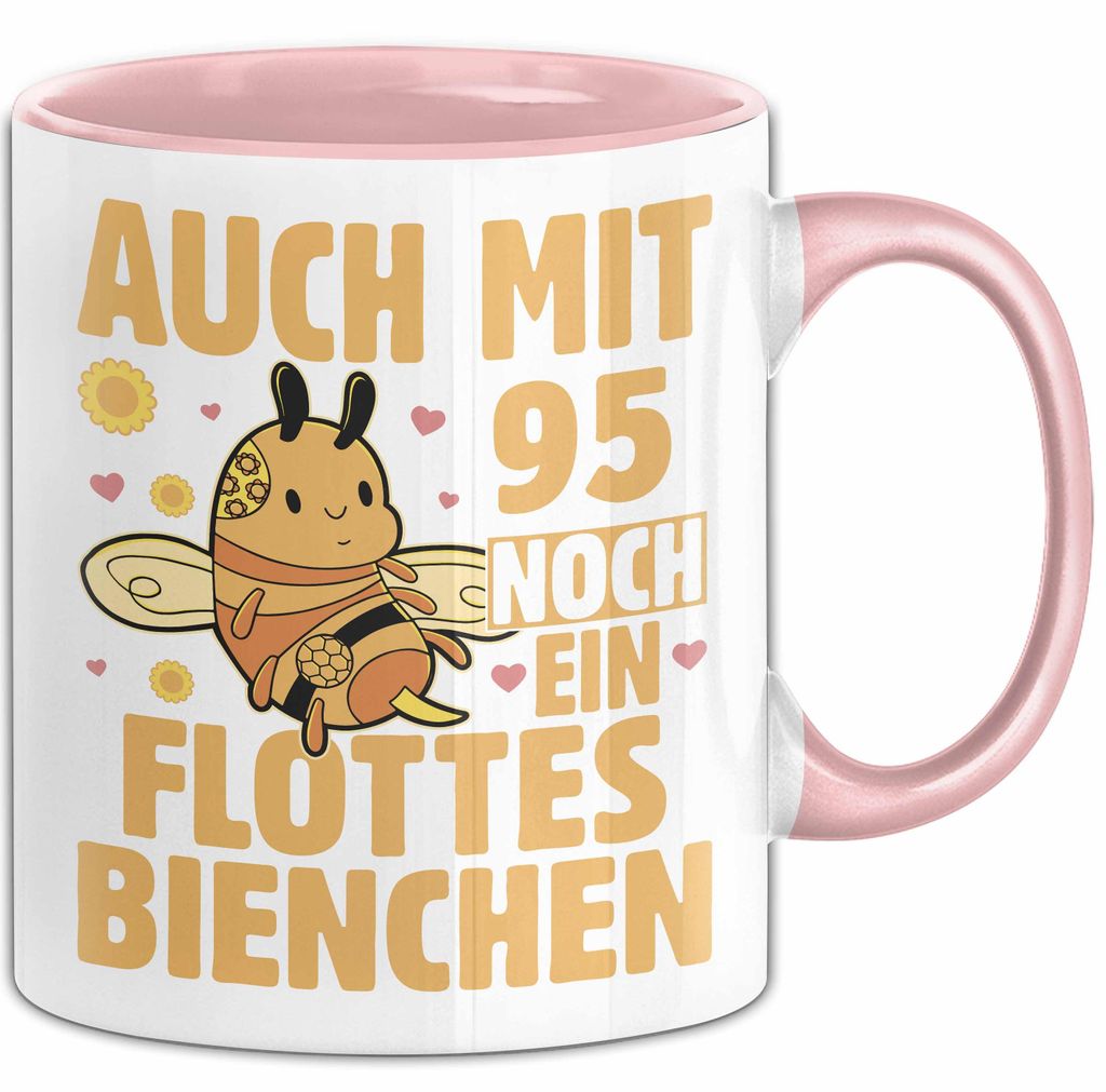 95. Geburtstag Tasse Geschenk Frauen Mutter Lustig Auch mit 95 Noch Ein Flottes Bienchen Kaffee-Becher (Rosa)