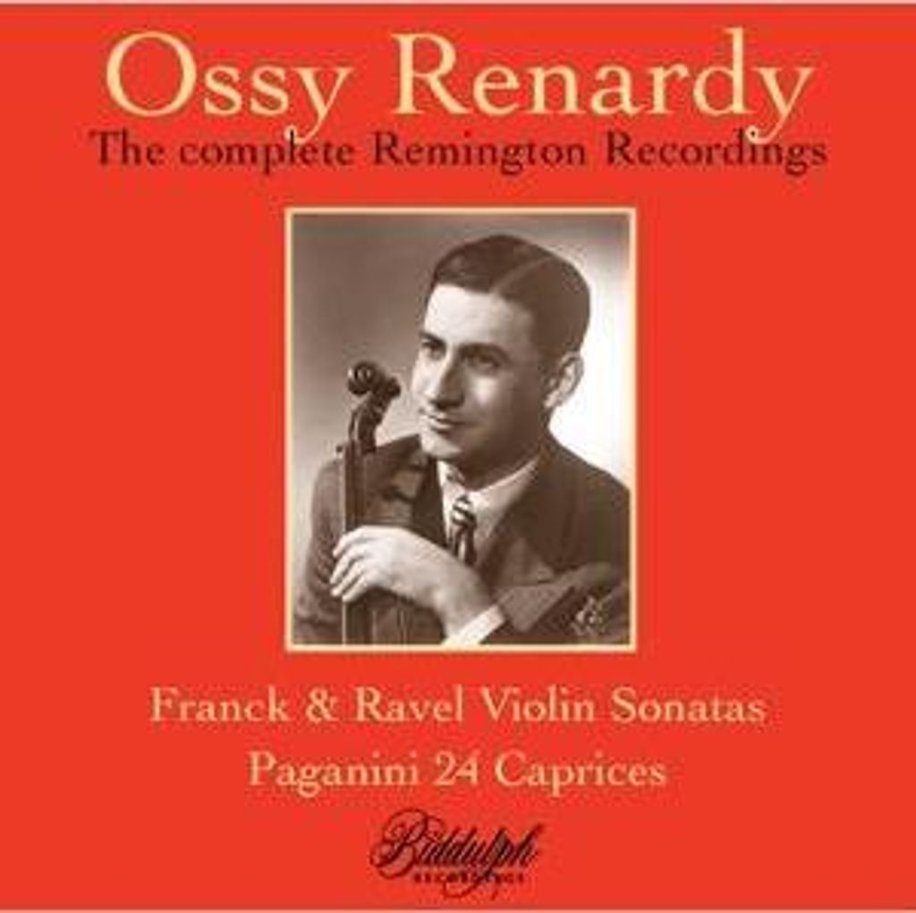 Renardy, O: Ossy Renardy - The complete Remington Recordings