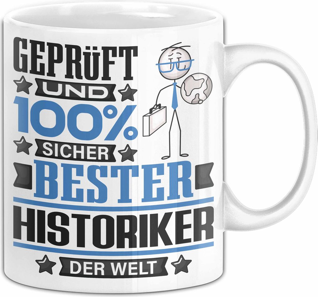 Historiker Geschenk Lustiger Spruch für Historiker Geschenkidee Bester Historiker Der Welt (Weiß)