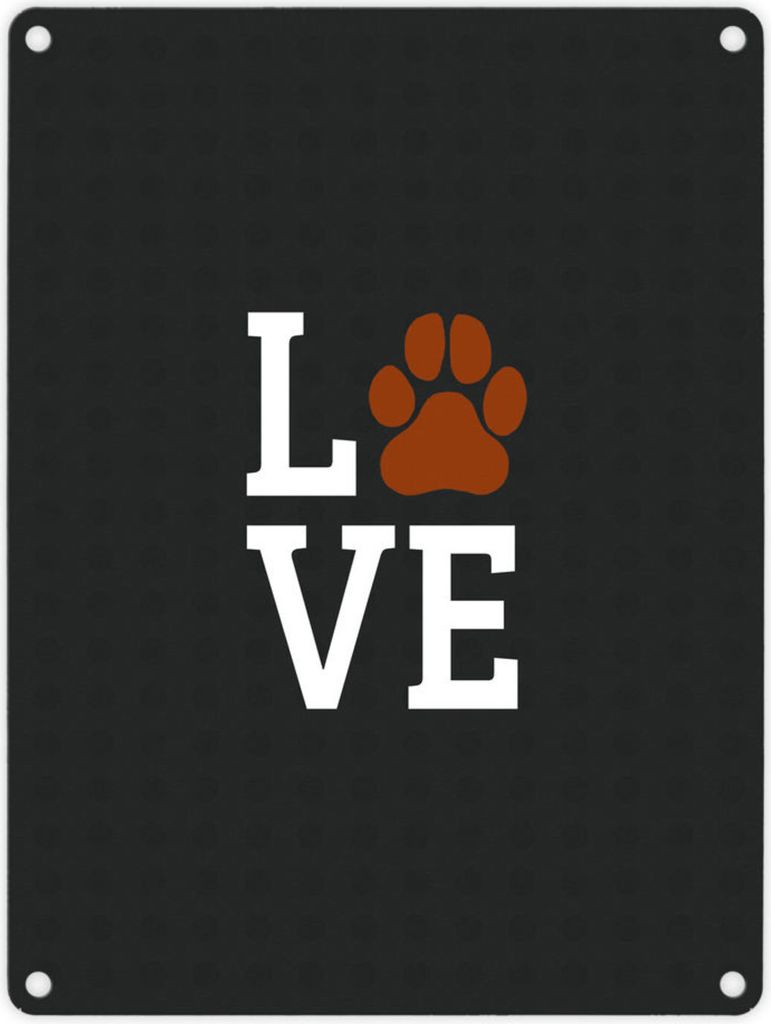 Love Metallschild mit brauner Pfote Motiv Hund Hunde Liebe Familie Haustier