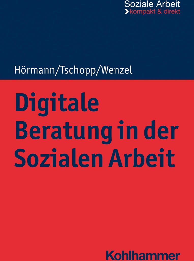 Digitale Beratung in der Sozialen Arbeit