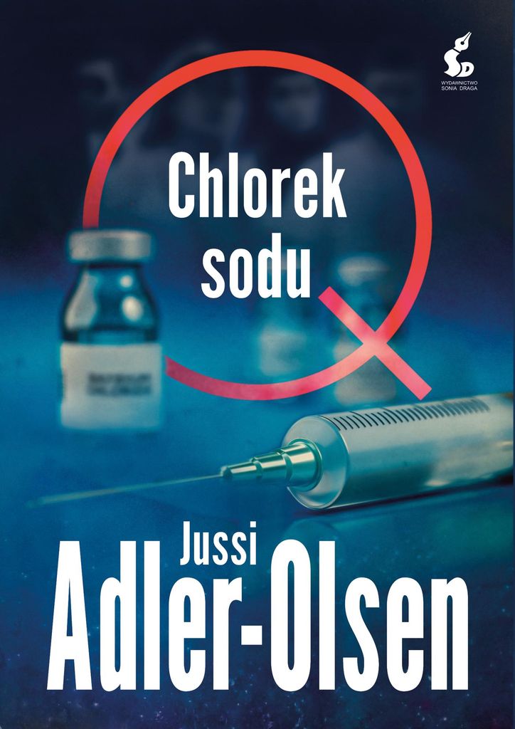 Chlorek sodu - Jussi Adler-Olsen (Literatur, Prosa auf Polnisch)
