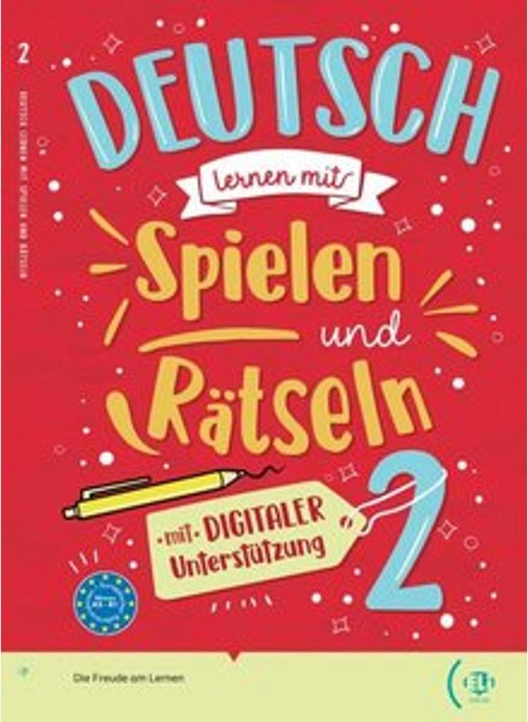Deutsch lernen mit ... Spielen und Rätseln 2