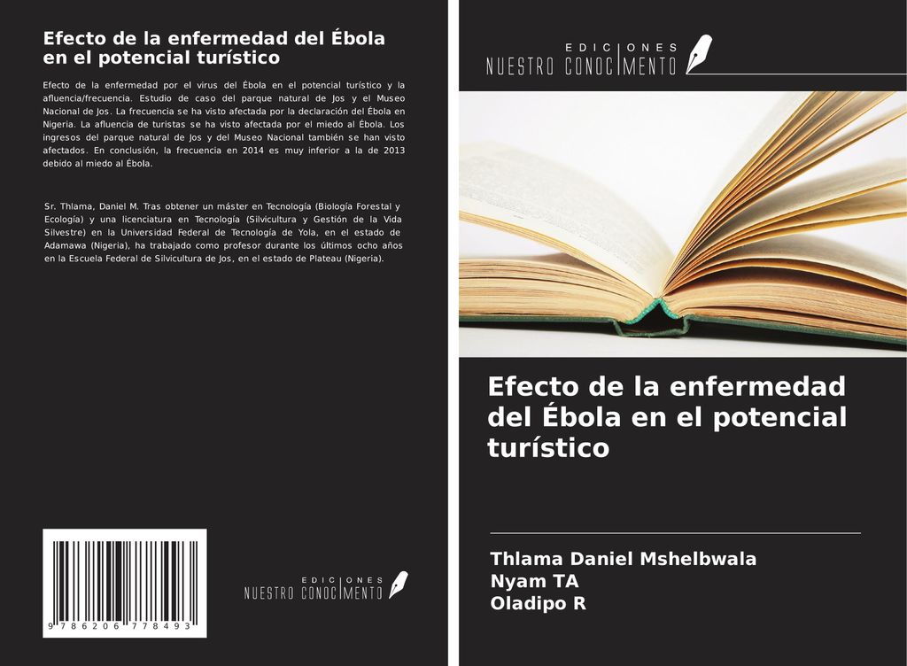Daniel Mshelbwala, T: Efecto de la enfermedad del Ébola en e