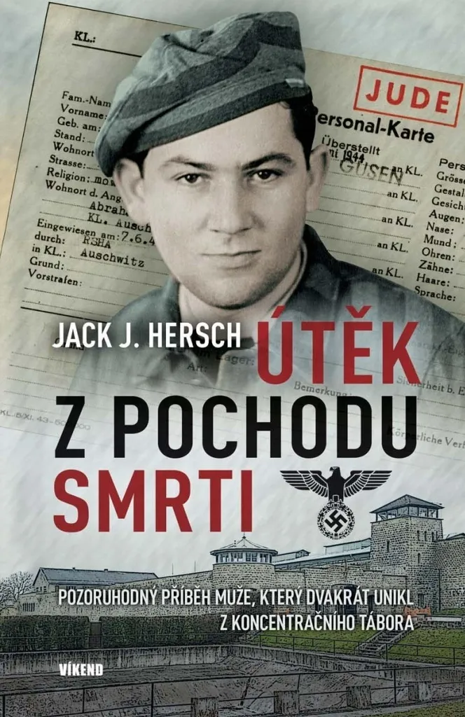Útěk z pochodu smrti par Jack J. Hersch récit historique Holocauste