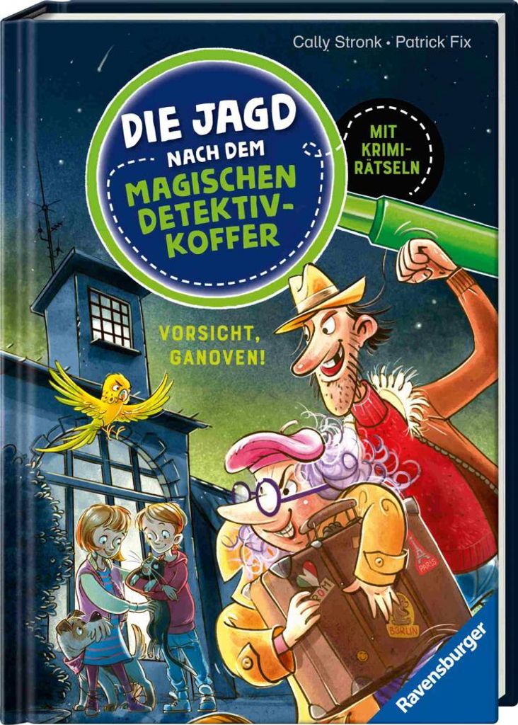 Ravensburger Buch Die Jagd nach dem magischen Detektivkoffer Band 2 Vorsicht, Ganoven! 46475