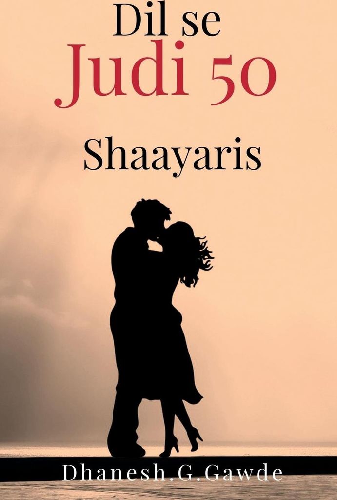Dil se judi 50 Shaayari's