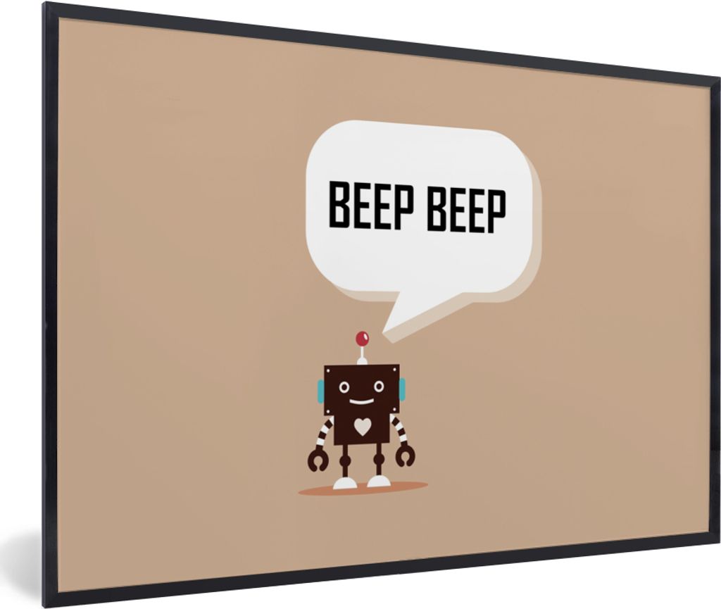 MuchoWow Gerahmtes Poster Sprichwörter - Zitate - Piep piep - Roboter - Herz - Kinder - Jungen 60x40 cm - Poster mit Schwarzem Bilderrahmen Wand...