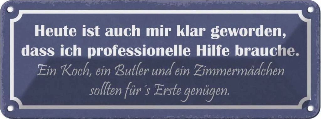 vianmo Blechschild 10x27 cm brauch Koch Butler Zimmermädchen Spruch Zitat