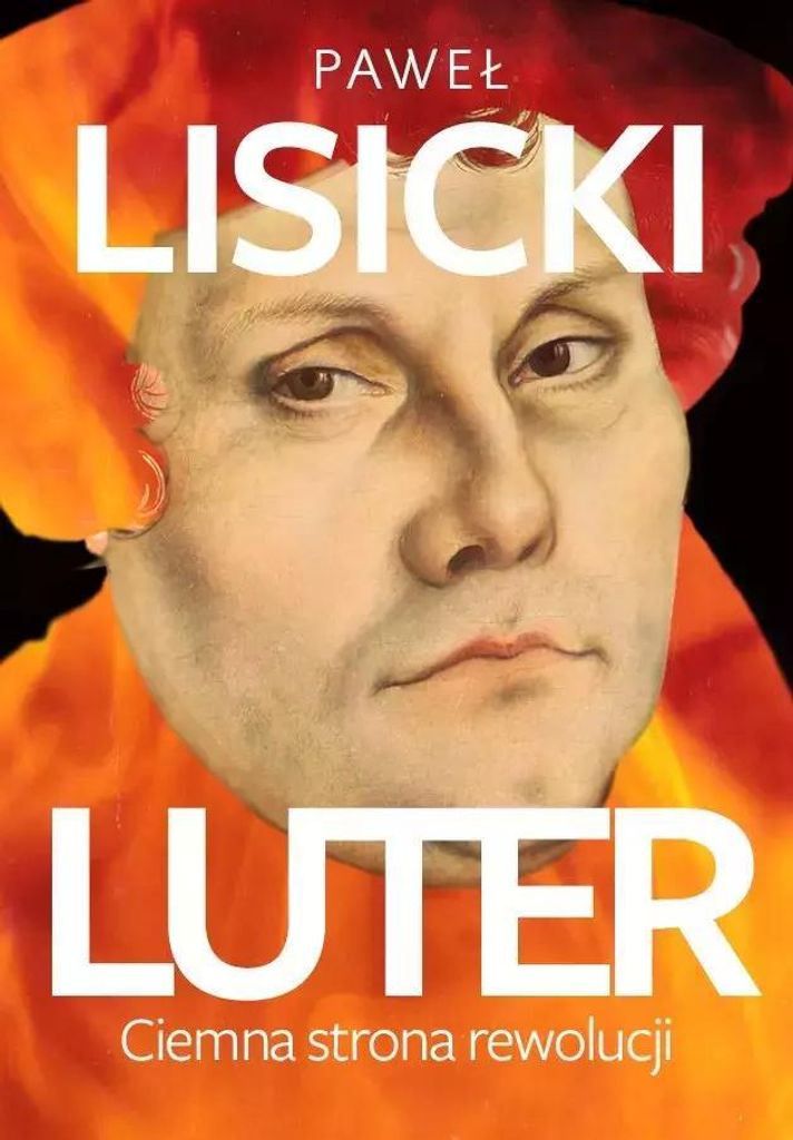 Luter - Paweł Lisicki (Literatur, Sachbuch, Reportage auf Polnisch)
