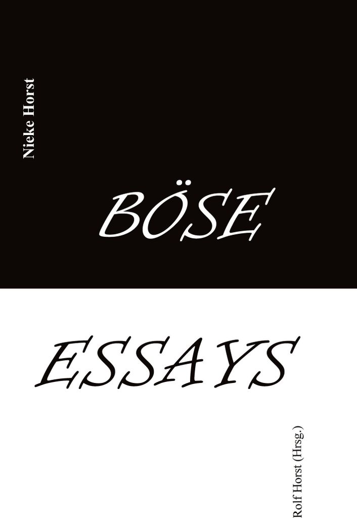 Böse Essays - Autismus, Psychotherapie, PTBS, Sucht, Alkoholismus, Neurodiversität, Postwachstum, Zen, Christenheit, Permakultur, Ökologie, öko...