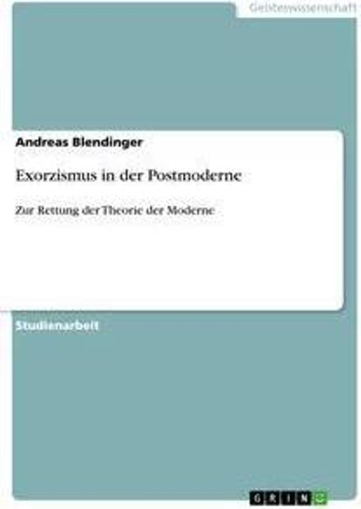 Exorzismus in der Postmoderne
