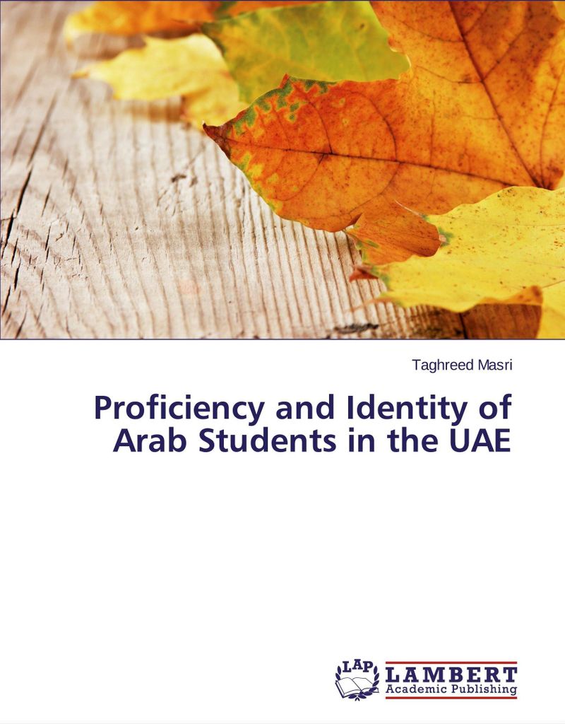 Proficiency and Identity of Arab Students in the UAE