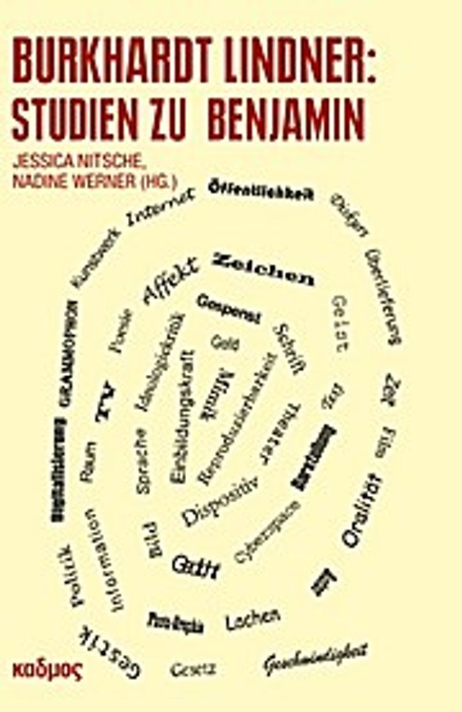 Burkhardt Lindner: Studien zu Benjamin
