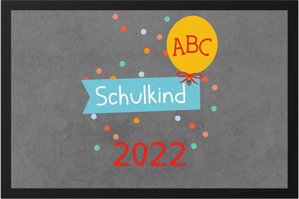 Schulkind 2022 Fußmatte Einschulungsgeschenk Luftballon Grundschule 1. Klasse