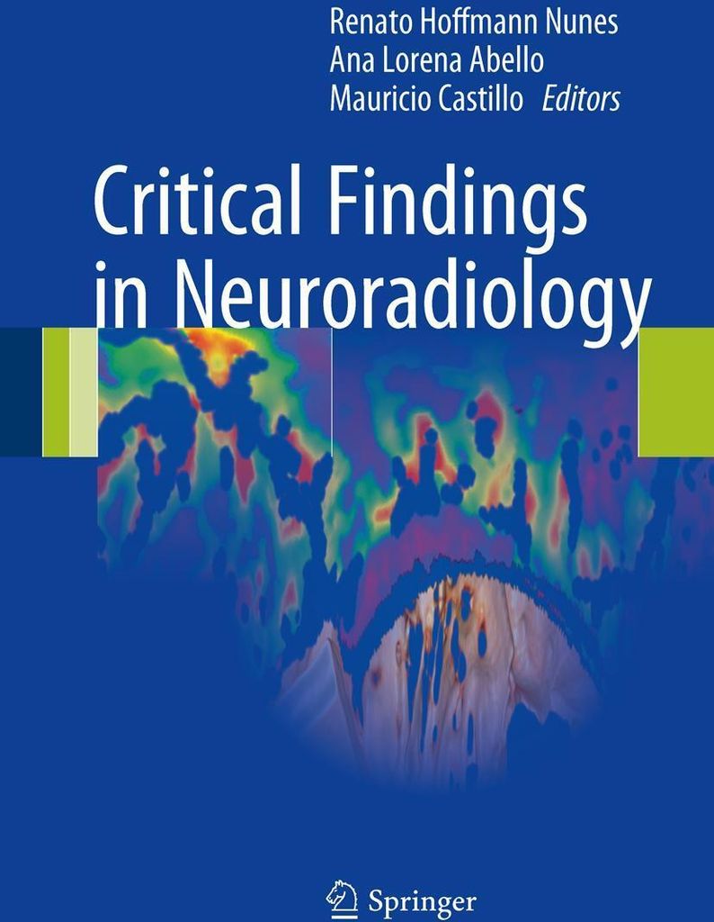 Critical Findings in Neuroradiology
