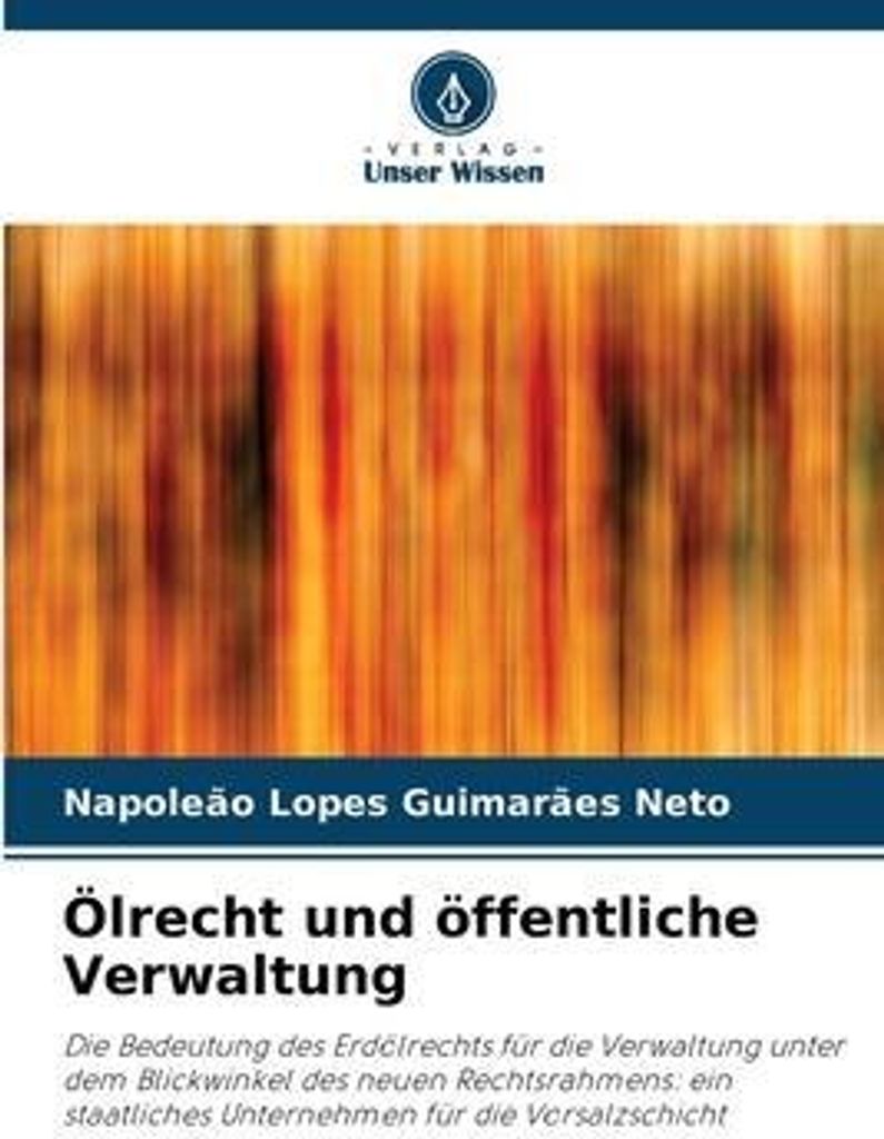 Ölrecht und öffentliche Verwaltung