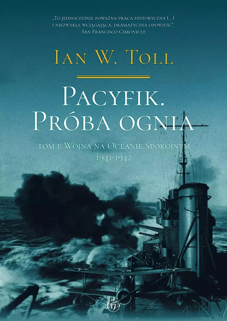 Pacyfik Tome 1 Próba ognia Chroniques de la Guerre sur l'Océan 1941