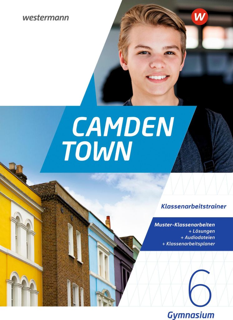 Camden Town 6. Klassenarbeitstrainer. Allgemeine Ausgabe Produktbild 