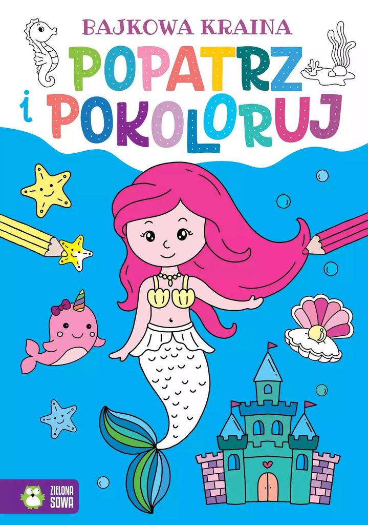 Popatrz i pokoloruj Bajkowa kraina 96449