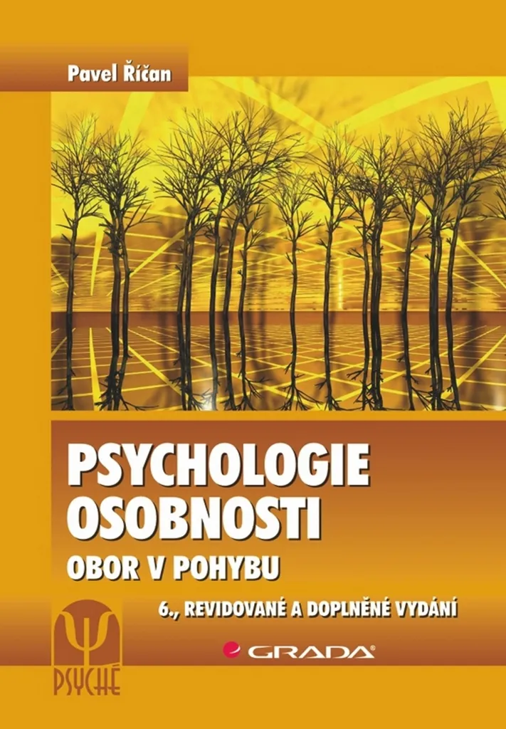 Psychologie de la personnalité : Obor v pohybu de Pavel Říčan Édition