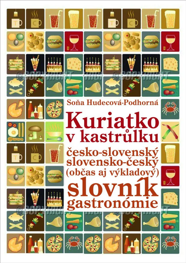 Kuriatko v kastrůlku par Soňa Hudecová Podhorná - Livre de Cuisine Enfant